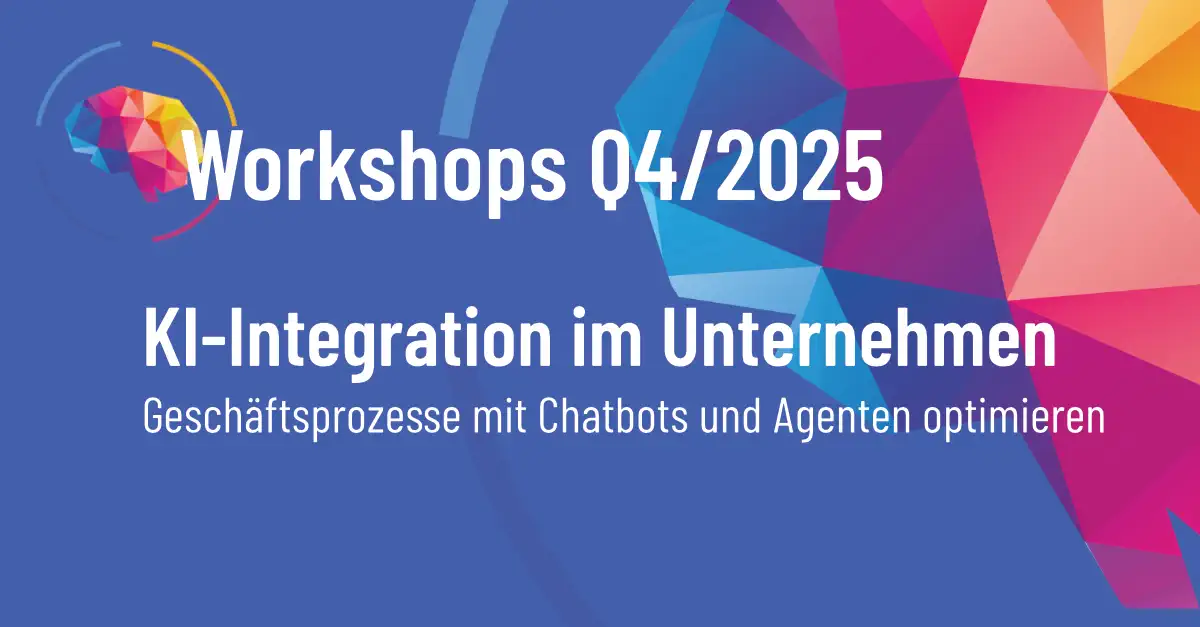 KI-Integration im Unternehmen. Wie Sie mit Chatbots und Agenten Ihre Geschäftsprozesse optimieren