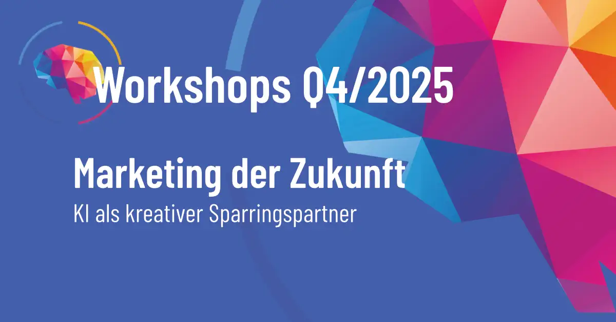 Marketing der Zukunft - mit KI-Tools im Marketing arbeiten